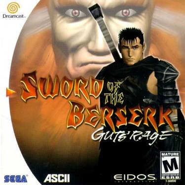 Sword Of The Berserk - Guts' Rage